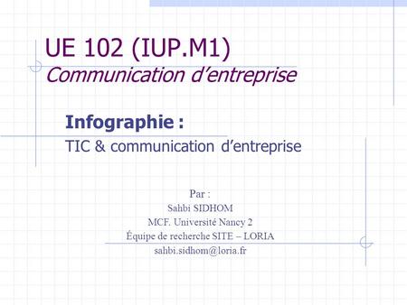 UE 102 (IUP.M1) Communication d’entreprise