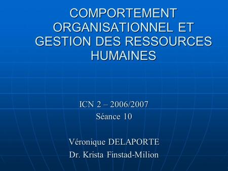 COMPORTEMENT ORGANISATIONNEL ET GESTION DES RESSOURCES HUMAINES