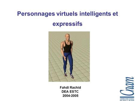 Personnages virtuels intelligents et expressifs