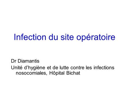 Infection du site opératoire