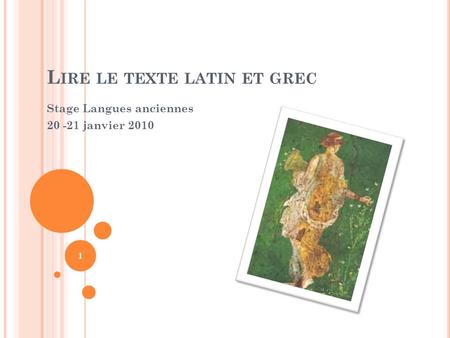 Lire le texte latin et grec