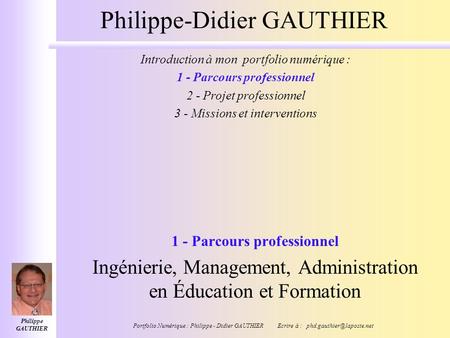 Philippe-Didier GAUTHIER