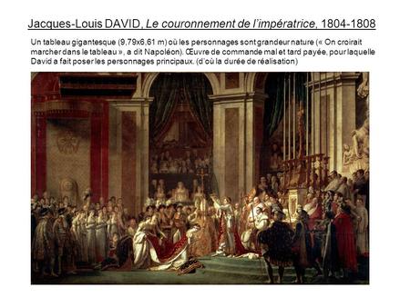 Jacques-Louis DAVID, Le couronnement de l’impératrice,