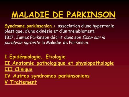 MALADIE DE PARKINSON I Epidémiologie, Etiologie