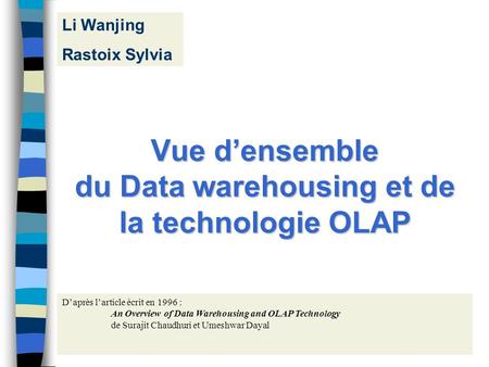 Vue d’ensemble du Data warehousing et de la technologie OLAP