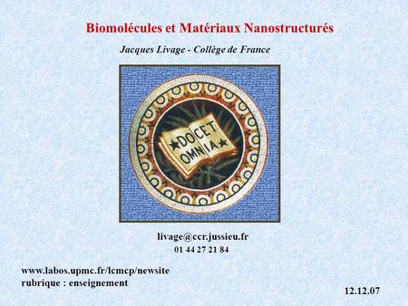 Biomolécules et Matériaux Nanostructurés