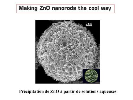 Précipitation de ZnO à partir de solutions aqueuses