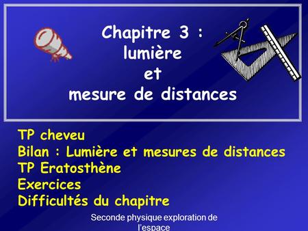 Chapitre 3 : lumière et mesure de distances