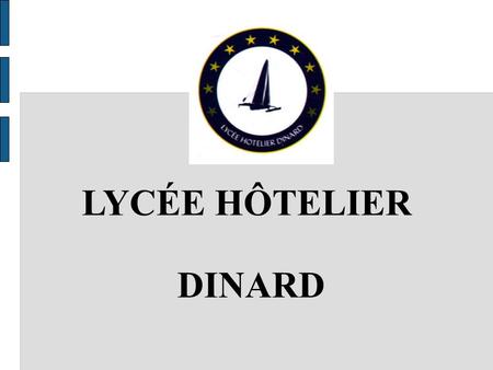 LYCÉE HÔTELIER DINARD 1.