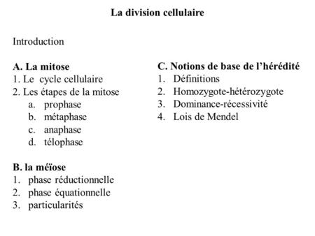 La division cellulaire