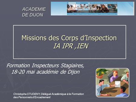 Formation Inspecteurs Stagiaires, mai académie de Dijon