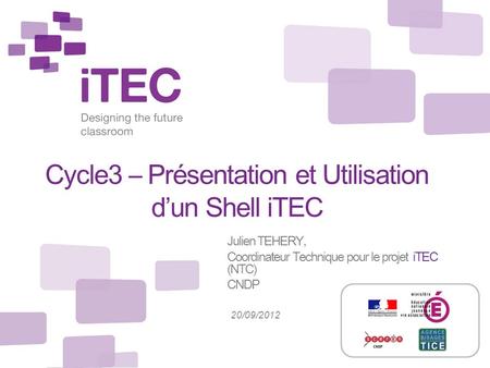 Cycle3 – Présentation et Utilisation d’un Shell iTEC