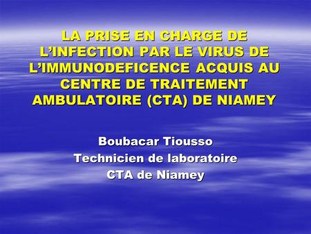 Boubacar Tiousso Technicien de laboratoire CTA de Niamey