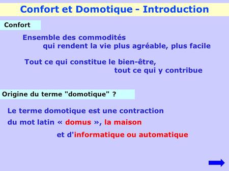 Confort et Domotique - Introduction