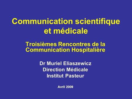 Communication scientifique et médicale