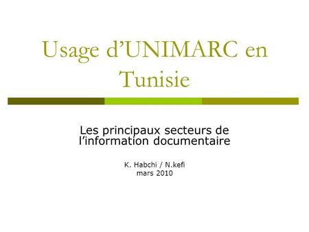 Usage d’UNIMARC en Tunisie