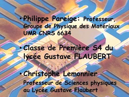 Classe de Première S4 du lycée Gustave FLAUBERT