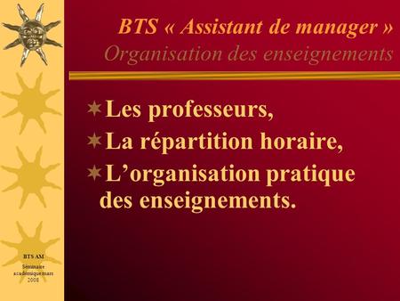 BTS « Assistant de manager » Organisation des enseignements
