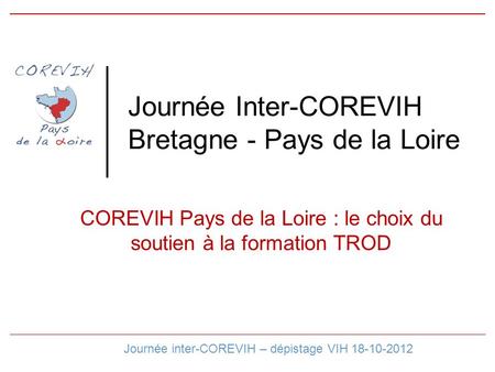Journée Inter-COREVIH Bretagne - Pays de la Loire