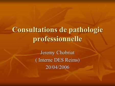 Consultations de pathologie professionnelle