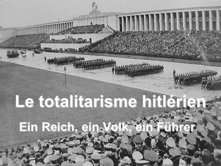 Le totalitarisme hitlérien
