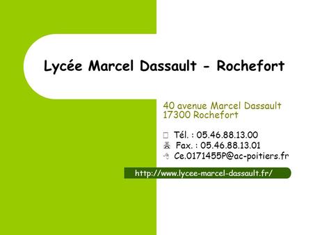Lycée Marcel Dassault - Rochefort