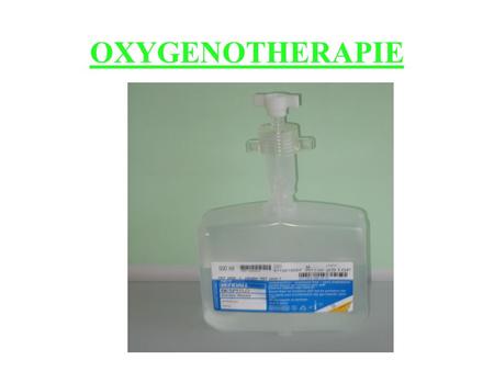 OXYGENOTHERAPIE.