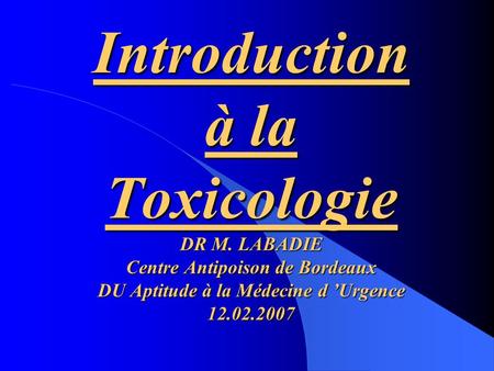 Introduction à la Toxicologie DR M