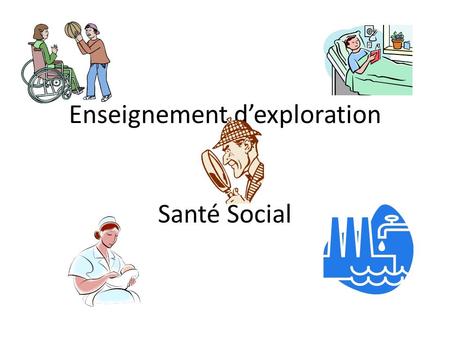 Enseignement d’exploration Santé Social