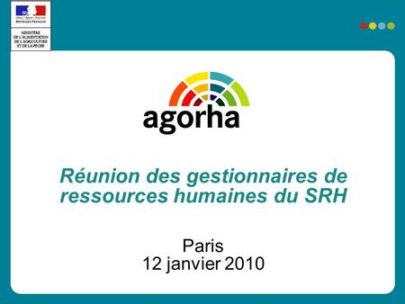 Réunion des gestionnaires de ressources humaines du SRH Paris 12 janvier 2010.