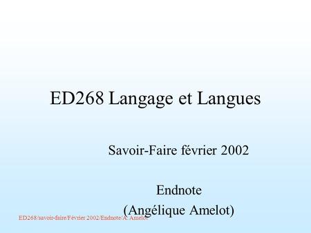 Savoir-Faire février 2002 Endnote (Angélique Amelot)
