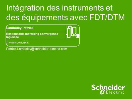 Intégration des instruments et des équipements avec FDT/DTM
