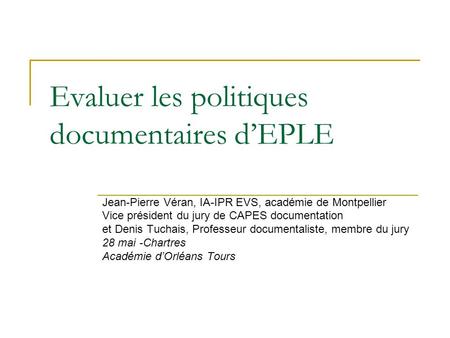 Evaluer les politiques documentaires d’EPLE