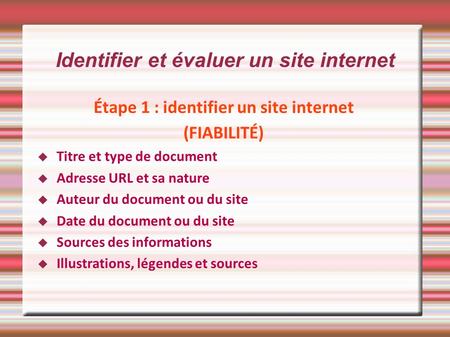 Identifier et évaluer un site internet