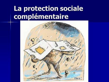 La protection sociale complémentaire