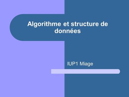Algorithme et structure de données