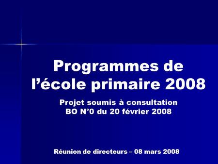 Programmes de l’école primaire 2008