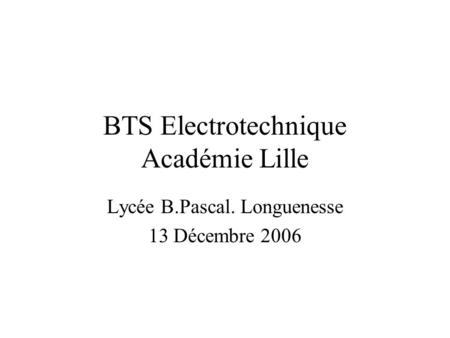 BTS Electrotechnique Académie Lille