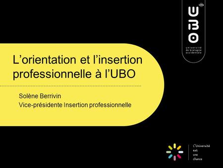 L’orientation et l’insertion professionnelle à l’UBO