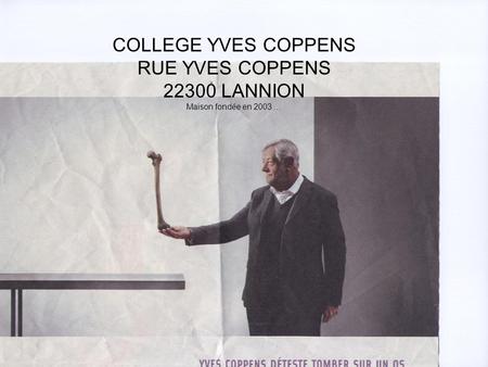 COLLEGE YVES COPPENS RUE YVES COPPENS LANNION