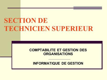 SECTION DE TECHNICIEN SUPERIEUR