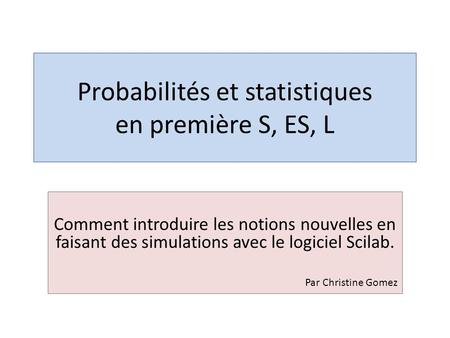 Probabilités et statistiques en première S, ES, L