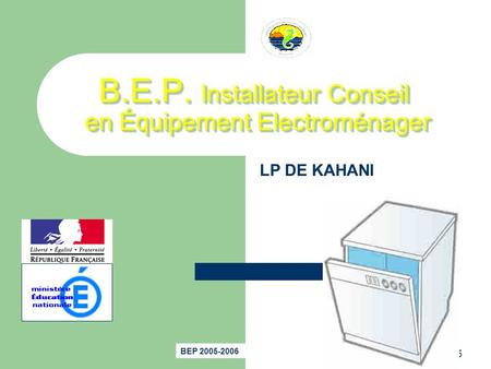 B.E.P. Installateur Conseil en Équipement Electroménager