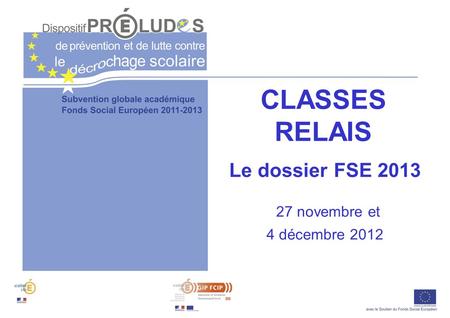 Le dossier FSE novembre et 4 décembre 2012