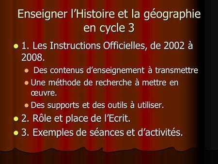 Enseigner l’Histoire et la géographie en cycle 3