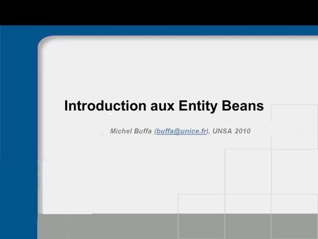 Introduction aux Entity Beans