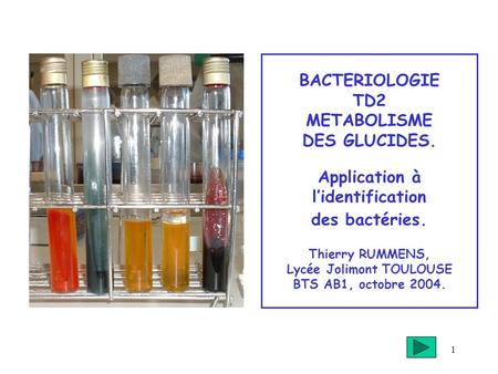 BACTERIOLOGIE TD2 METABOLISME DES GLUCIDES