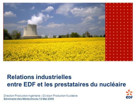 Relations industrielles entre EDF et les prestataires du nucléaire