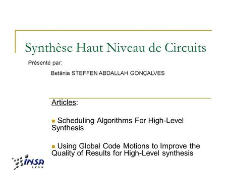 Synthèse Haut Niveau de Circuits