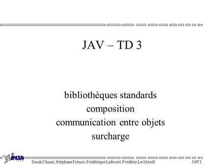 JAV – TD 3 bibliothèques standards composition
